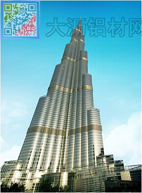 世界第一高塔迪拜哈利法塔采用亚铝铝材